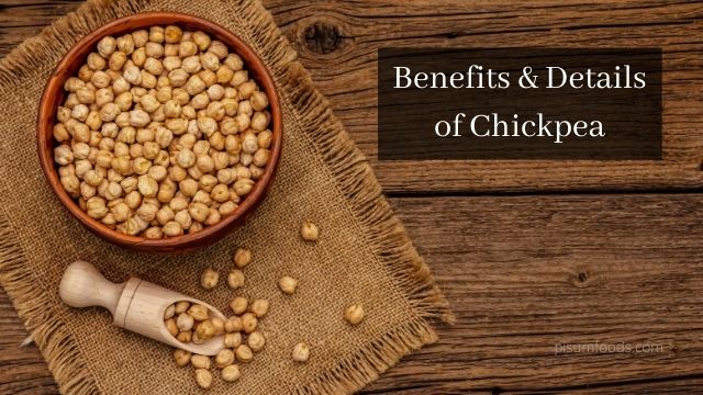 Chickpea - Benefits & Details